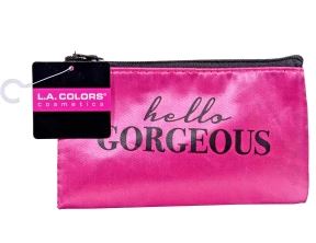 L.A. COLORS SMALL COSMETIC BAG - HELLO GORGEOUS